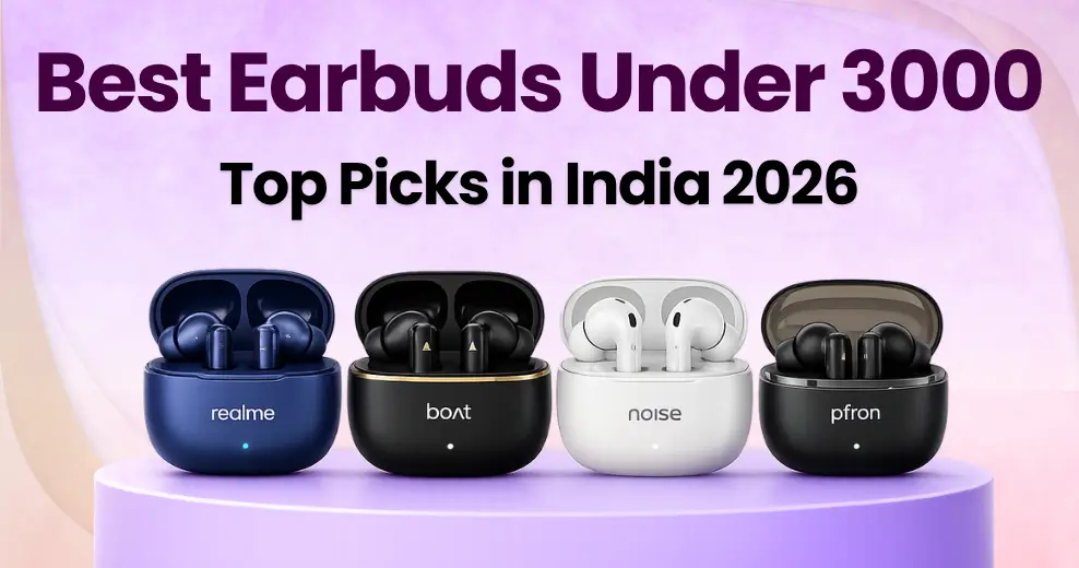 Best Earbuds Under 3000