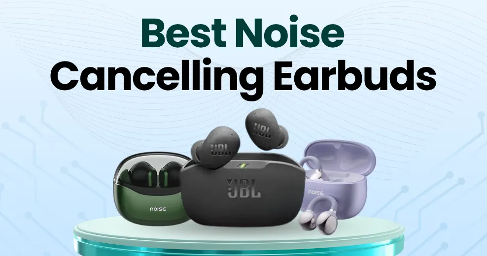 Noise Cancelling Earbuds deals on TrueDime.in with immersive sound quality