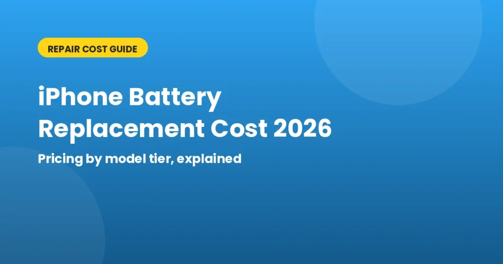 iPhone battery replacement cost 2026 guide banner showing pricing by model tier for TrueDime service centers