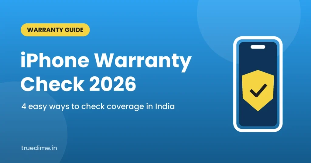 iPhone warranty check in India, 4 easy ways to check Apple coverage