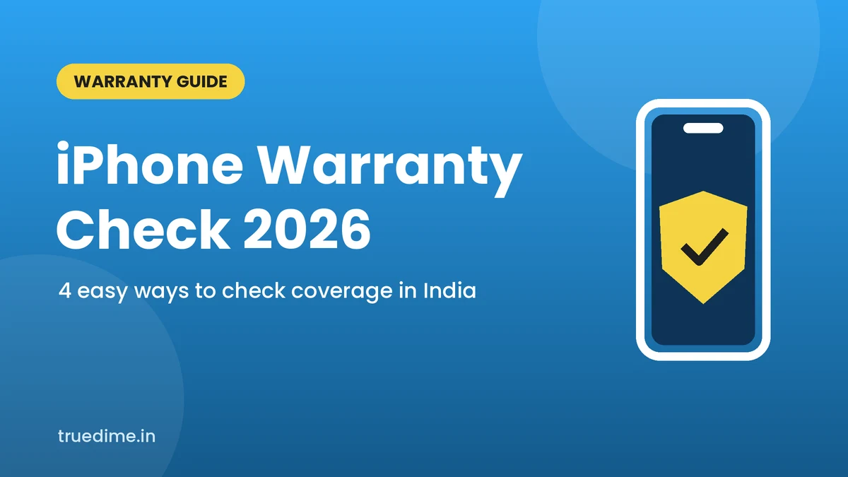 iPhone Warranty Check in India: 4 Easy Ways to Check Your Coverage