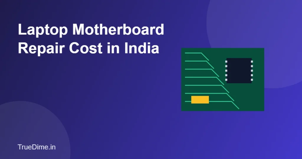 Laptop motherboard repair cost in India: a laptop with its circuit board shown